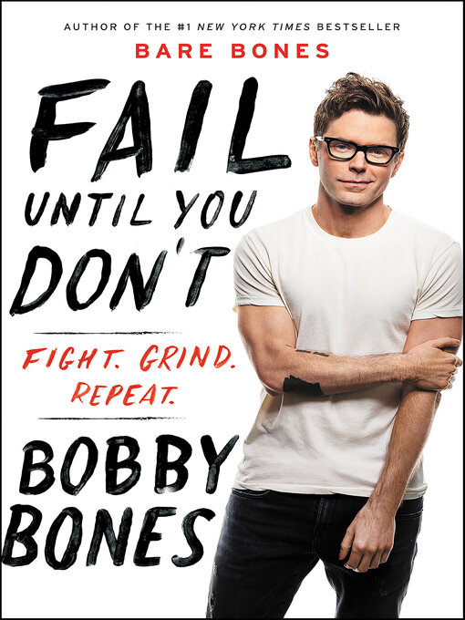 Title details for Fail Until You Don't by Bobby Bones - Wait list